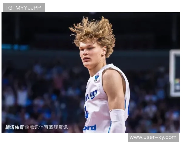 芬兰小将穆里宁赛季后赴NCAA追逐NBA梦想展现无限潜力